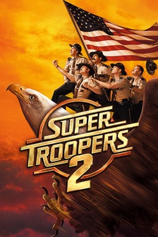 Super Troopers 2 (2018) HD Монгол хэлээр